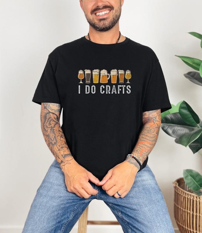 Craft Beer T Shirt Vintage I Do Crafts T Shirt Home Brew Shirt Father's Day Gift Dad Birthday Shirt Good Beer Ipa Lager T-shirt, sweater and Hoodie