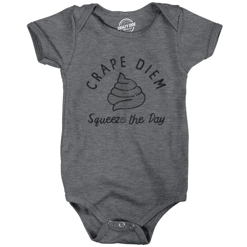 Crape Diem Squeeze The Day Baby Bodysuit Funny Sarcastic Positivity Quote Poop Joke Novelty Tee For Inphants Funny Baby...