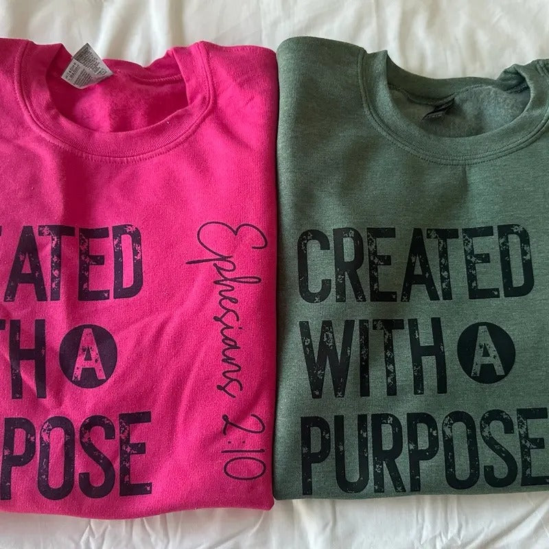 Created With a Purpose Christian Sweatshirt Comfy Sweatshirt