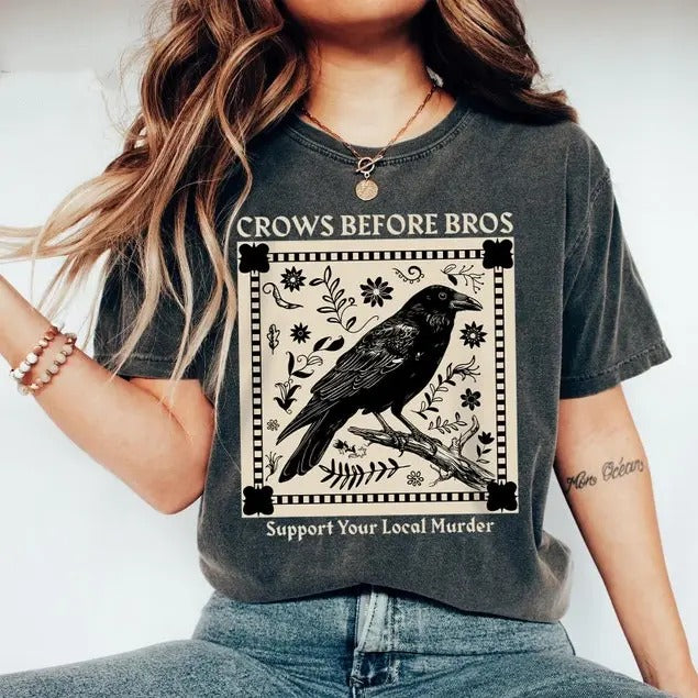 Crows Before Bros Shirt, Funny Halloween Shirt for Women, Punny Crow Shirt, Support Your Local Murder, Crow Halloween Shirt, Spooky Season