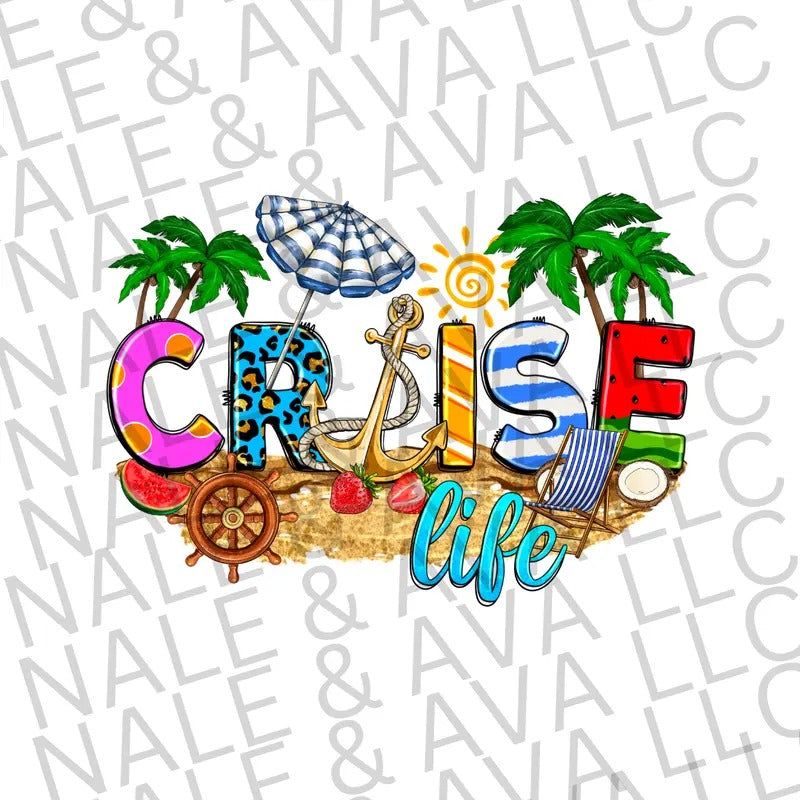 Cruise Life DTF Transfer