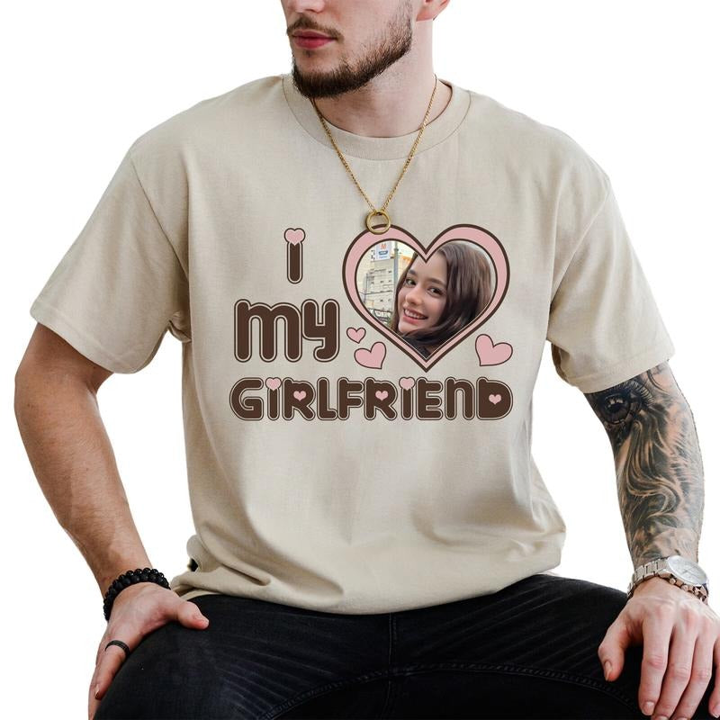 Custom Photo I Love My Girlfriend Shirt, I Heart My Girlfriend Tshirt, I Love My Wife Top, Valentine's Day Gifts for Him, Soft Cotton Classic Menswear