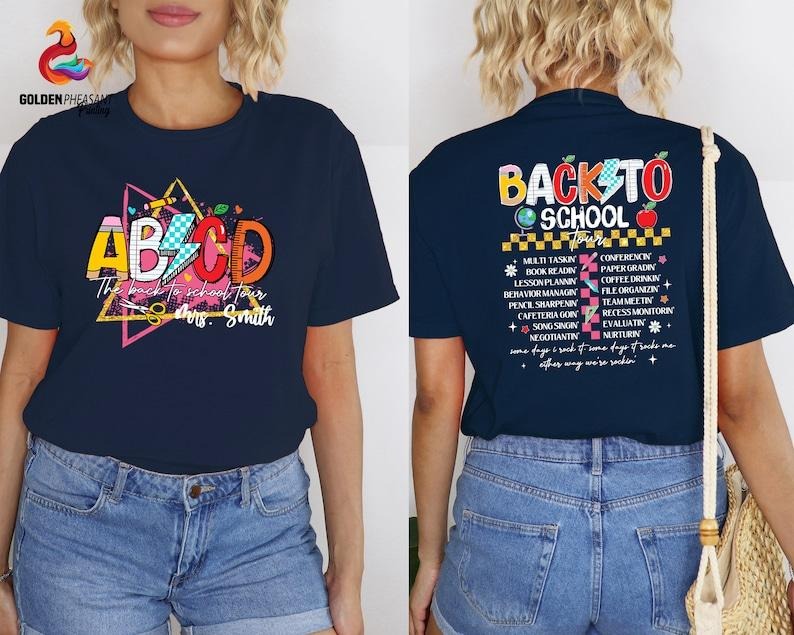 Custom Teacher Shirt, Personalized Teacher Gift, Back To School, Teacher Appreciation, First Day Of School Shirt, Back To School Tour T-shirt, sweater and Hoodie