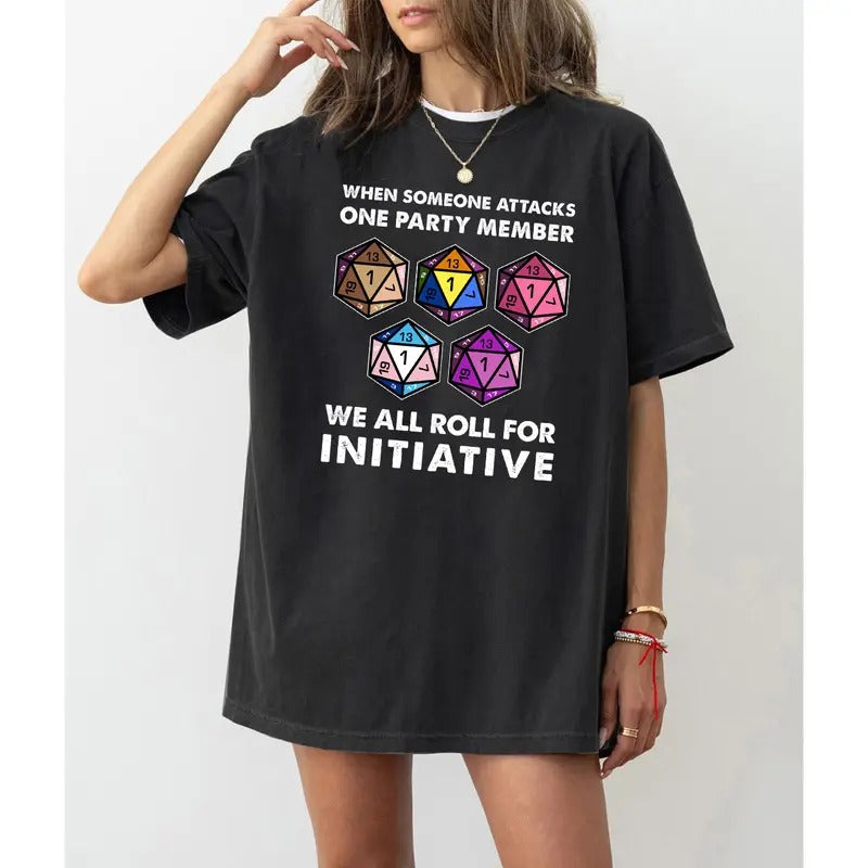 DND Nat 1, When Someone Attacks One Party Member We All Roll For Initiative LGBT T Shirt, D20 Dice Lgbtq, Dungeons and Dragons Shirt, Vintage Board Game DnD Shirt