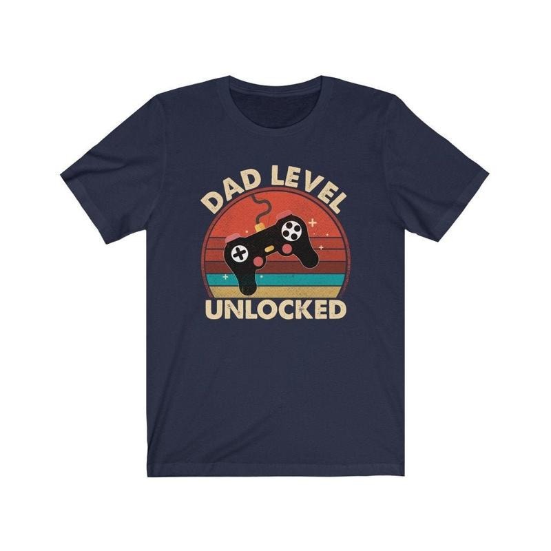 Dad Level Unlocked Shirt New Dad Announcement Shirt Funny New Dad Shirt First Time Dad Tshirt Father's Day Gift Idea TK43GN