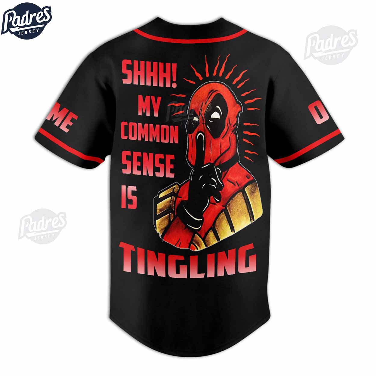 Deadpool Shhh! My Common Sense Is TingLing Custom Baseball Jersey Style - Padres Jersey Oasis: Elevate Your Baseball Style Game