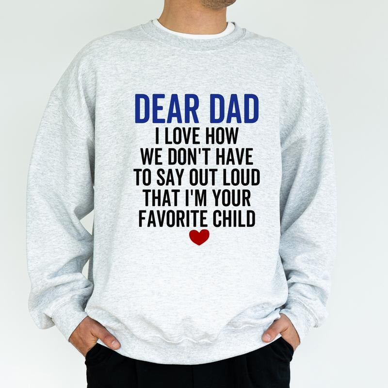 Dear Dad Sweatshirt, Awesome Father Crewneck, Dad Life Men Long Sleeved Pullover, Funny Papa Sweater, Gift For Dad