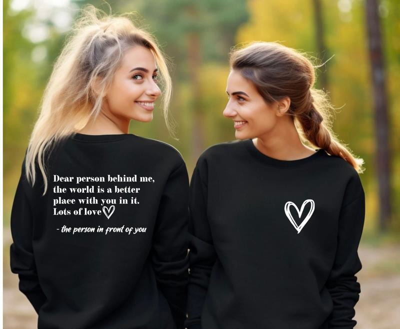 Dear Person Behind Me Front And Back Sweatshirt, Inspirational Hoodie, Aesthetic Be Kind, Tomorrow Needs You, You Matter,Mental Health T-shirt, sweater and Hoodie