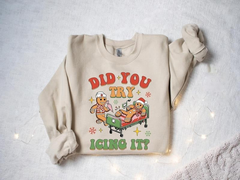 Did You Try Icing It Sweatshirt, Nurse Christmas Sweatshirt, Physical Therapist Shirt, Emergency Christmas Shirt, School Nurse Christmas Tee