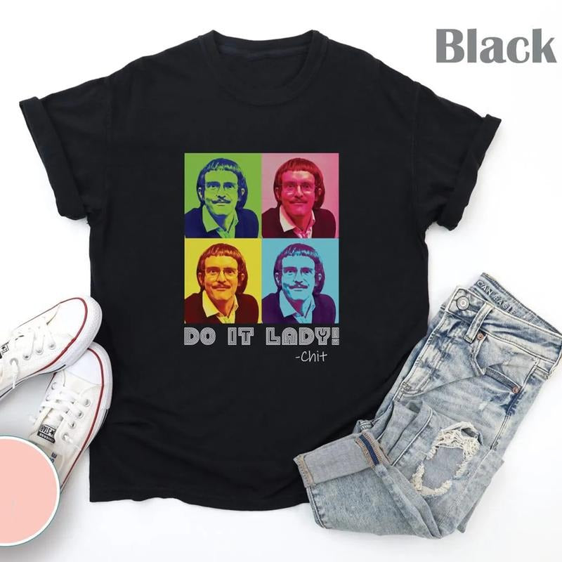 Do It Lady Chit T-Shirt, Pop Art Unisex Shirt, Fun Retro Do It Lady Chit T-Shirt, Creative Everyday Wear, Gift For Fan, Gift For Her, Gift For Him