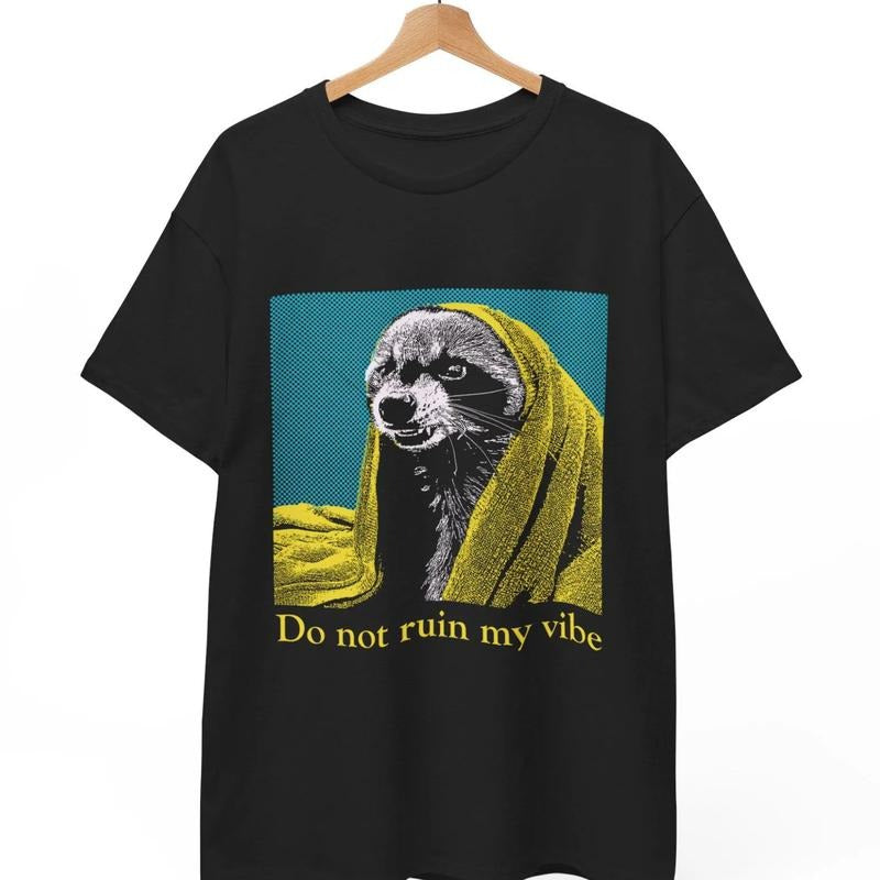 Do Not Ruin My Vibe Raccoon T-Shirt, Funny Raccoon Tee, Sarcastic Vibe Tee, Unisex Animal Lover Gift, Gift for Friends, Gift for Him & Her - Trending, Crew Neck, Top Casual Classic
