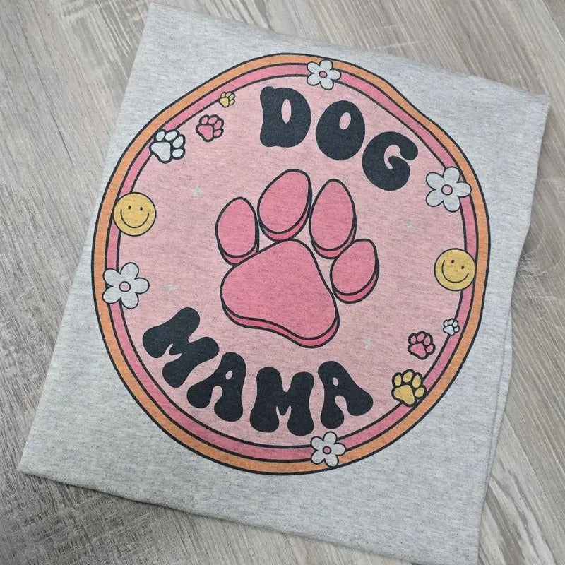 Dog Mama Cute Graphic Tee or Sweatshirt shirts women