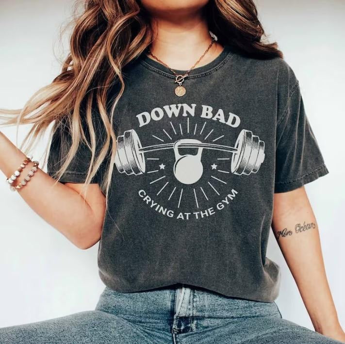 Down Bad Crying At The Gym Shirt TS Inspired, Funny Workout Gym Tshirt Weightlifting, Women Down bad Crying Sweater