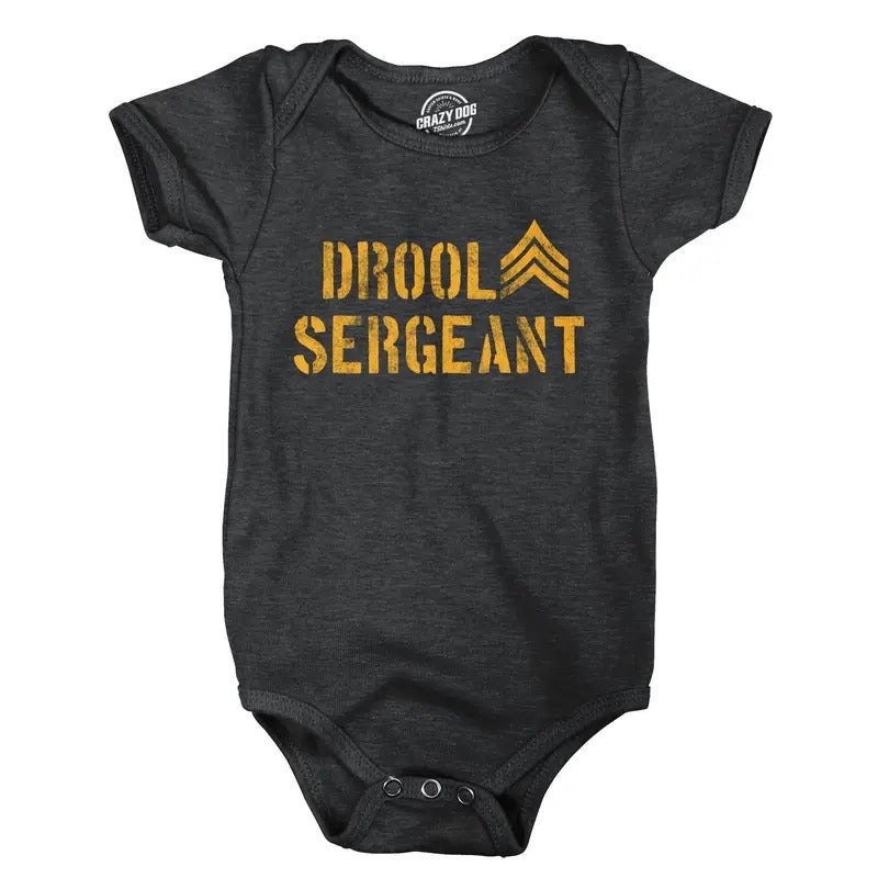 Drool Sergeant Baby Bodysuit Funny Military Army Sarcastic Infant Jumper Funny Baby Onesies Funny Sarcastic Onesie...