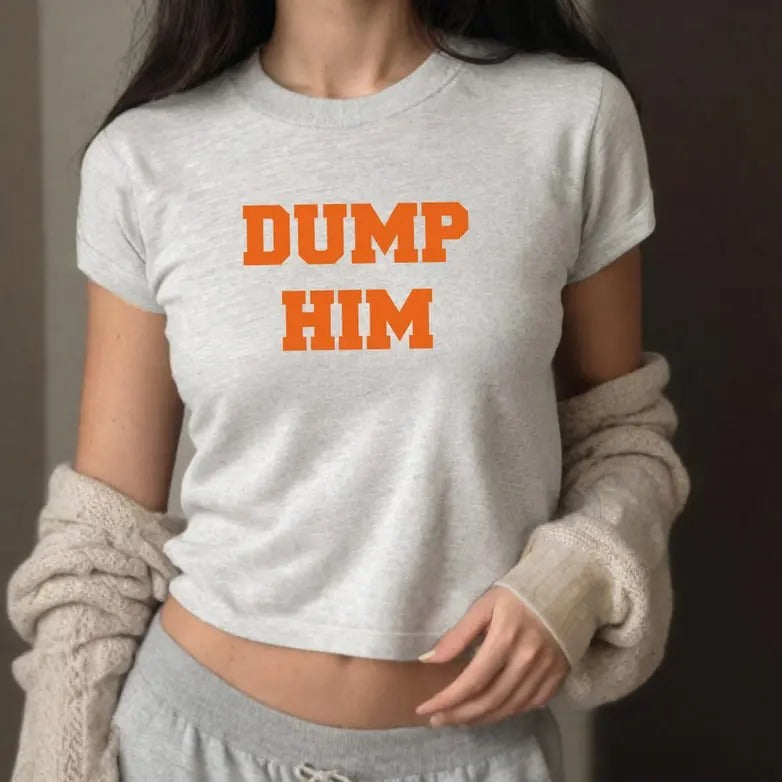 Dump Him Baby Tee, Retro Baby Tee, Girly, Cute Baby Tee, Baby T for Girls, y2k baby tee