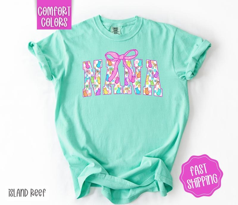 Easter Peep Nana Shirt Comfort Colors, Easter Tshirt, Trendy Grandma Tee, Gift for Her