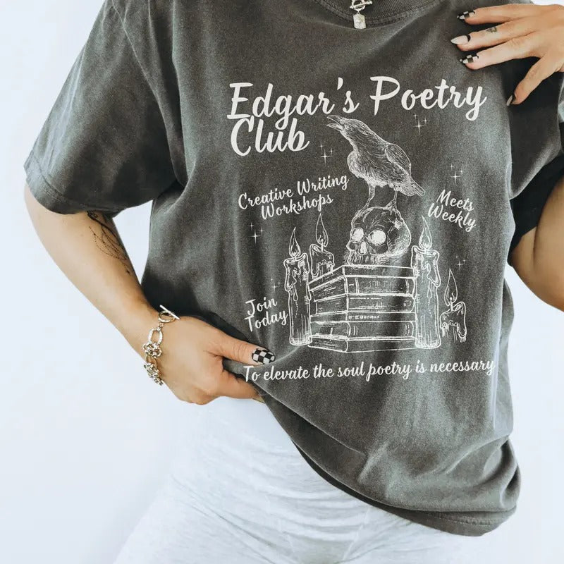 Edgar Allan Poe Poetry Club Shirt Poe T-Shirt Poet Shirt Library Shirt Raven Shirt Bookworm Merch Edgar Allen Poe Cotton Crewneck Casual