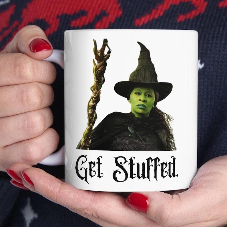 Elphaba Wicked - Get Stuffed Mug - Funny Elphaba Thropp Witch Mug