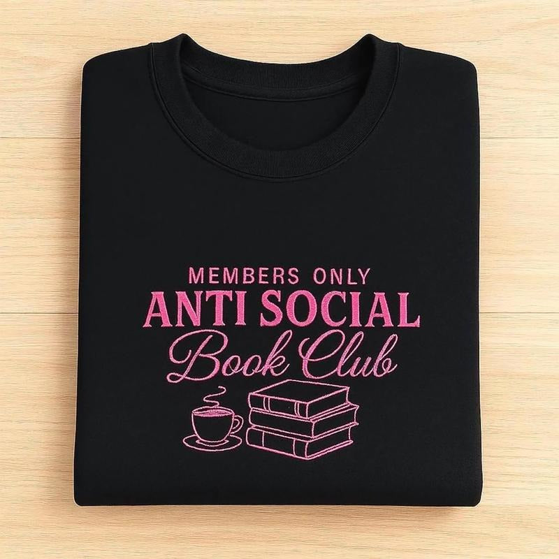 Embroidered Anti Social Book Club Sweatshirt, Embroidered Book Club Sweater, Embroidered Bookish T-Shirt, Gift For Book Lover, Bookworm Gift