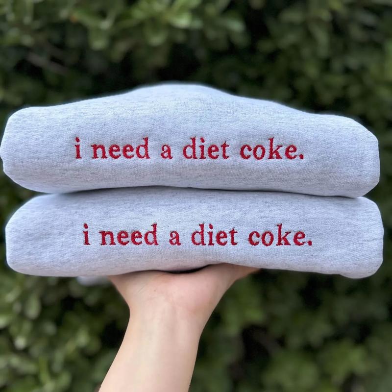 Embroidered Diet Coke Sweatshirt, Embroidered I Need A Diet Coke Shirt, Diet Coke T-Shirt, Gift For Coke Lover, Coke Sweater