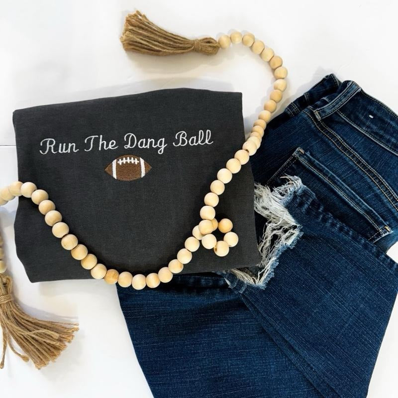 Embroidered Run The Dang Ball Tshirt- Cotton Soft Womenswear Top Hoodie, Sweatshirt | WearSparks.com