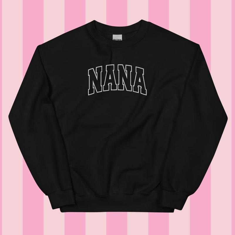 Embroidered White Thread NANA Varsity Sweatshirt - Sweatshirt Unisex Apparel Relaxed Fit Printed in the USA Clothing Womenswear Casual and Comfortable