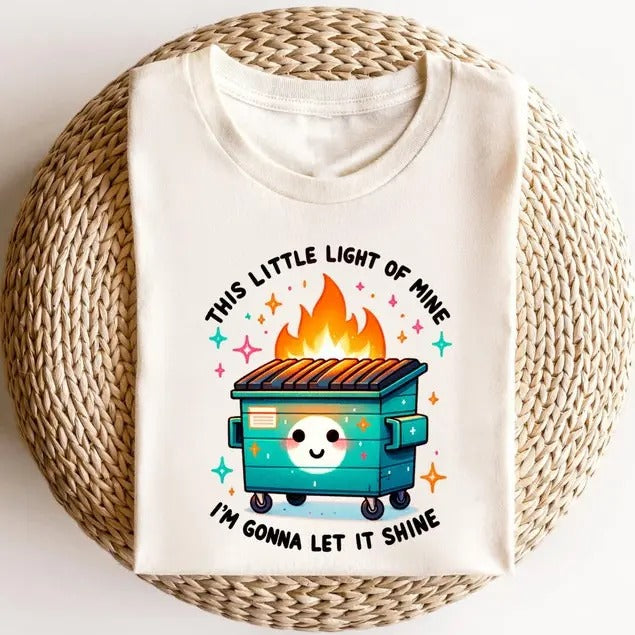 Emotional Dumpster Fire T-Shirt for Men - This Little Light of Mine - Womenswear, Top Streetwear Tshirt Crewneck Casual Tropical Shortsleeve