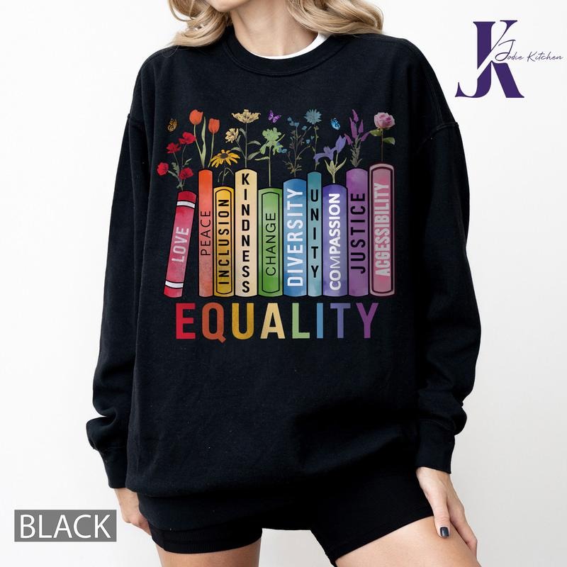 Equal Rights Shirt, Book Flower Shirt, Social Justice Shirt, Equality Peace Love Kindness Shirt, Feminist Gift for Her, Women Rights Shirt V2