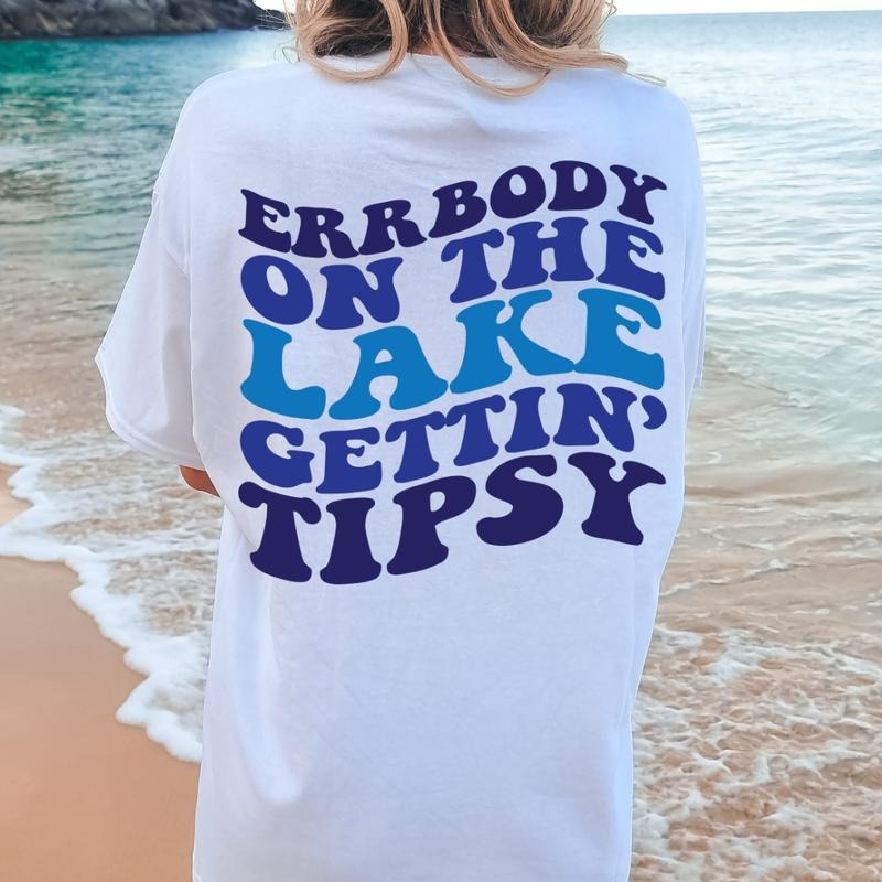 Errbody on the Lake T-Shirt, OVERSIZED LAKE SHIRT, SUMMER T-SHIRT, COTTON CASUAL SUMMER SHIRT Comfort Fabric Top Womenswear