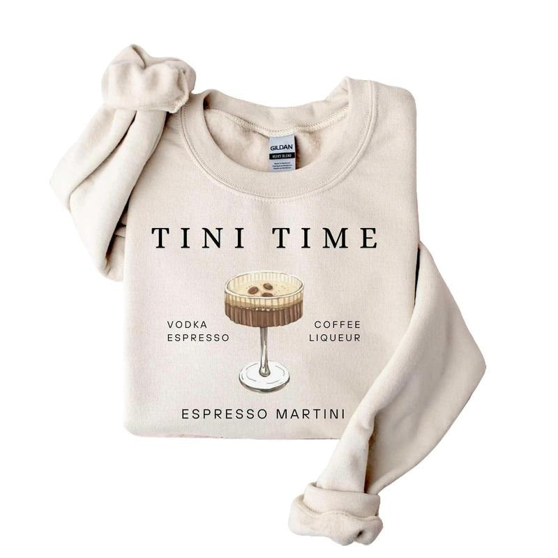 Espresso Martini Sweatshirt, Tini Time, Cotton Top, Martini Lover Gift, Martinis Sweatshirt Sweaters Classic