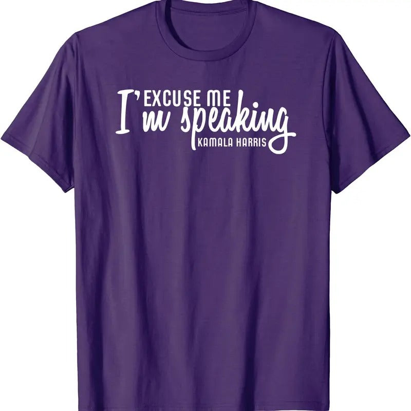 Excuse Me I'm Speaking Kamala Harris Gift T-Shirt