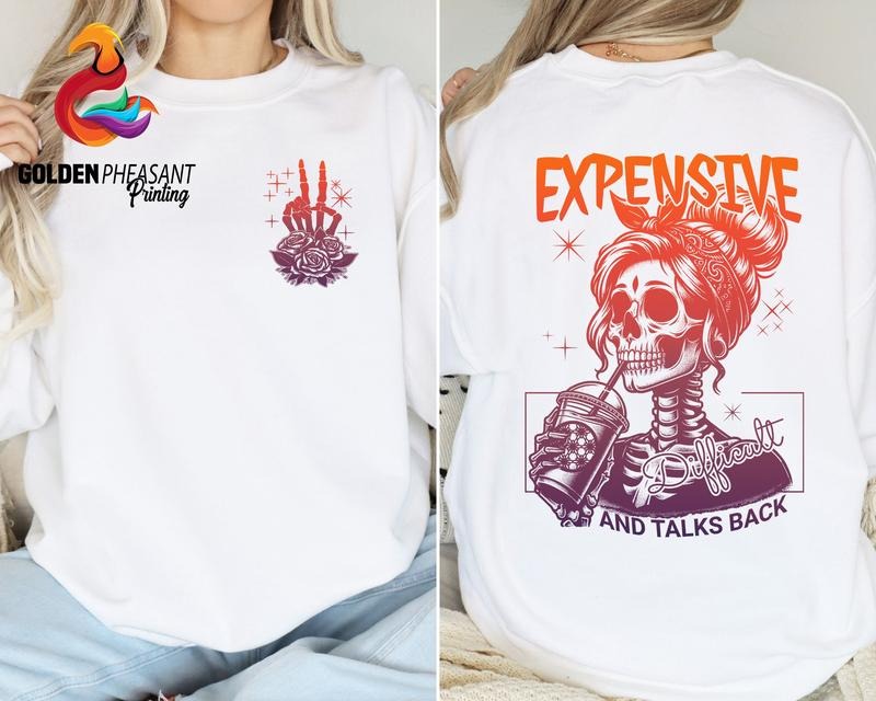 Expensive Difficult And Talks Back Shirt Woman Tshirt Trendy Back And Front Shirt Sarcastic Wife Shirt Mothers Day Gift Mom Life Tee TK43GN