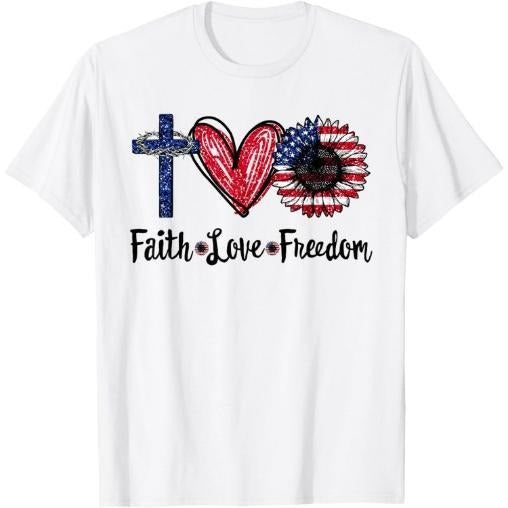 Faith Love Freedom Sunflower Jesus American Flag 4th of July T-Shirt Made in USA