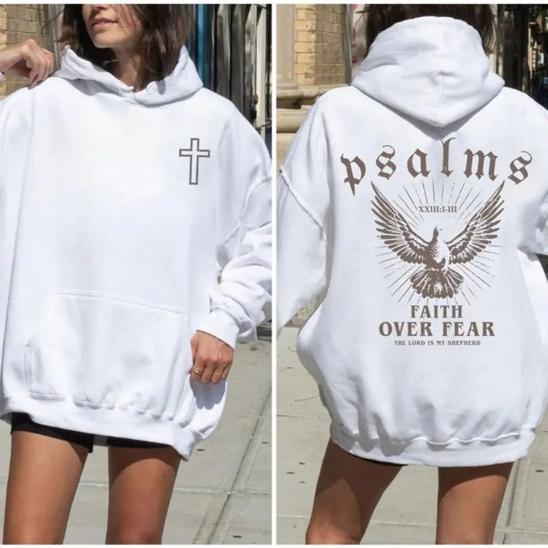 Faith Over Fear Christian Hoodie Christian PSALMS Bible Verse Hoodie 2 Sided Unisex Fabric Cotton For Men Women Streetwear Shirt T-shirt Sweatshirt