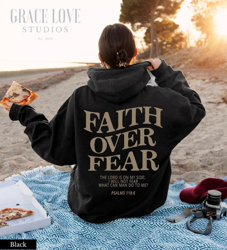 Faith Over Fear Christian Hoodie Christian Sweatshirt Jesus Hoodie Trendy Hoodie Bible Verse Shirt Aesthetic Clothes Aesthetic Hoodie Latarshia Grant