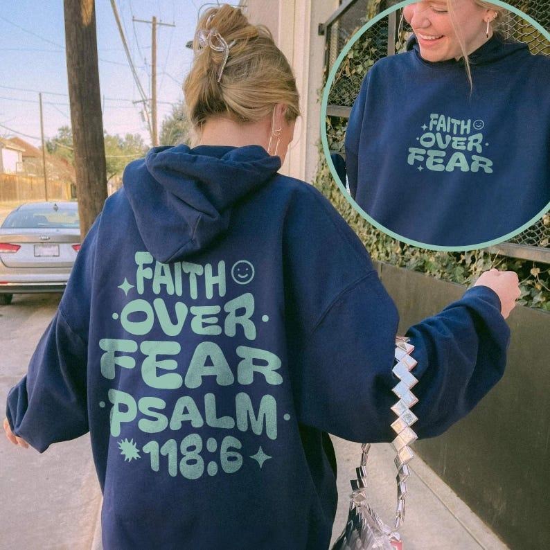 Faith Over Fear Christian Hoodie, Bible Verse Aesthetic Christian Sweatshirts. Jesus Hoodie Church hoodie Trendy Hoodie Bible Verse T-shirt, sweater and Hoodie