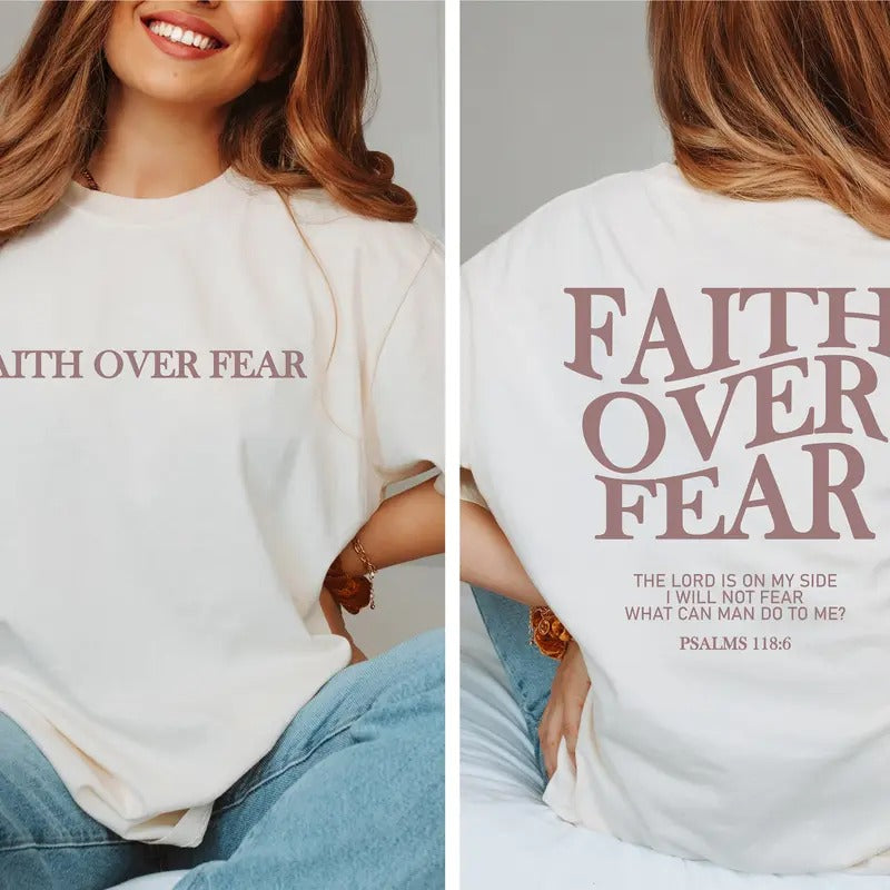 Faith Over Fear Christian Shirt Christian Shirt Jesus Cheistmas Shirts Trendy Shirt Bible Verse Shirt Latarshia Grant Cotton Top Womenswear Light