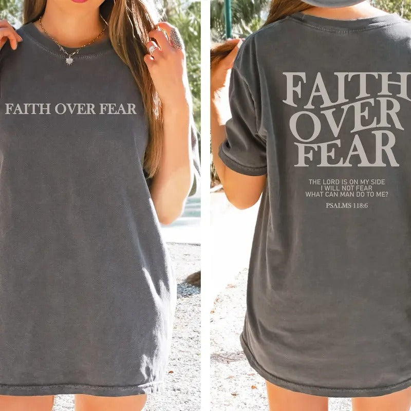 Faith Over Fear Christian Shirt ,Jesus , Trendy ,Bible Verse ,Aesthetic T-shirt, sweater and Hoodie