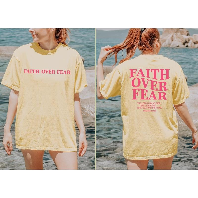 Faith Over Fear Christian Shirt, Jesus Shirts, Trendy Shirt, Bible Verse Shirt, Aesthetic Clothes, Christian T-shirt, sweater and Hoodie