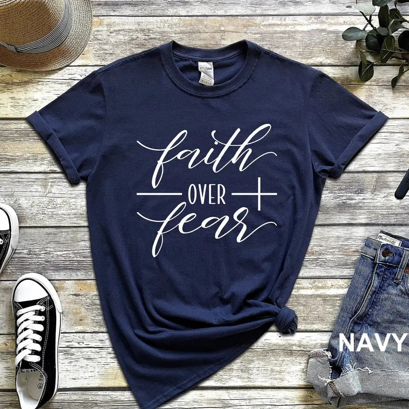 Faith Over Fear Shirt Christian Shirts Faith T-shirt Religious Shirt Inspirational Christian Shirt Motivational Shirt Christian Shirt Latarshia Grant