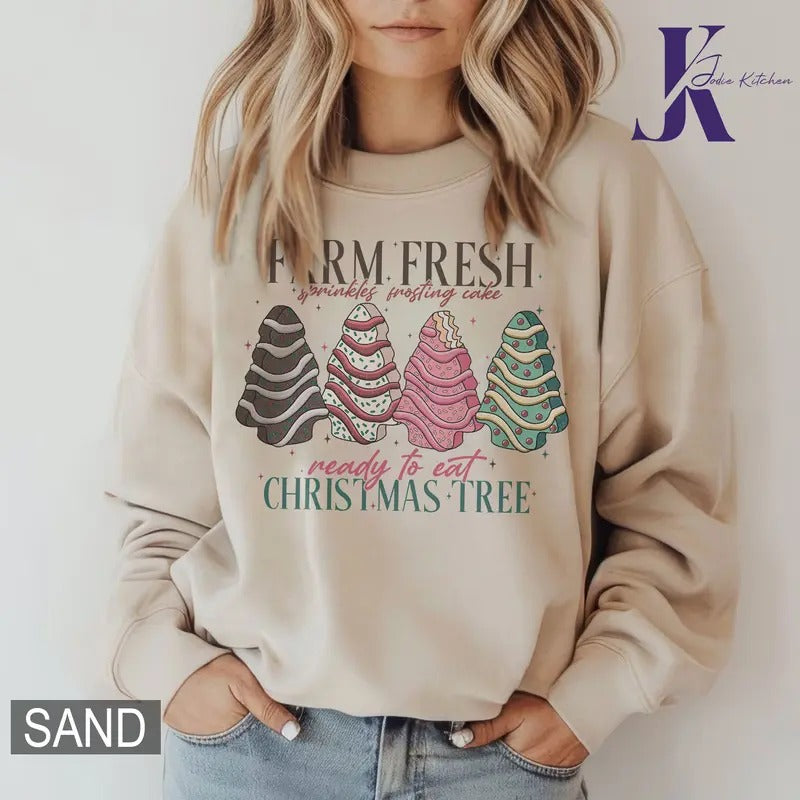 Farm Fresh Christmas Tree Cakes Shirt, Christmas Cake Sweatshirt, Christmas Tree Farm Shirt, Funny Christmas Sweatshirt, Holiday Sweatshirtstyle{n002}2