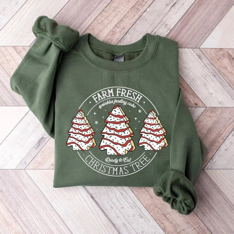 Farm Fresh Christmas Tree Cakes Sweatshirt Tshirt, Christmas Cake Shirt, Christmas Tree Farm Shirt, Funny Christmas Shirt, Christmas Tree Cake Tee