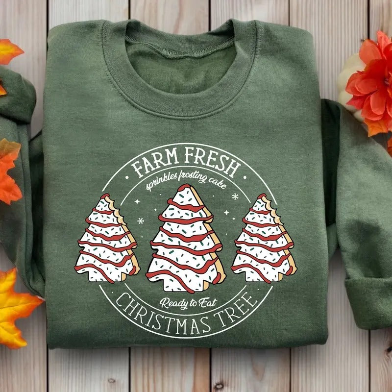 Farm Fresh Christmas Tree Cakes Sweatshirt, Christmas Cake Sweatshirt, Christmas Tree Farm Sweatshirt, Funny Christmas Sweatshirt Classic Cotton
