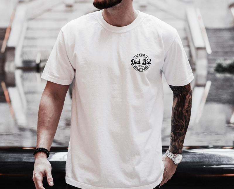 Father's Day Shirt, It's not a Dad Bod It's a Father Figure, Cool Dad Tee, Funny Dad Shirt, Cool Dad Gift, Dad Gift, Father's Day Gift
