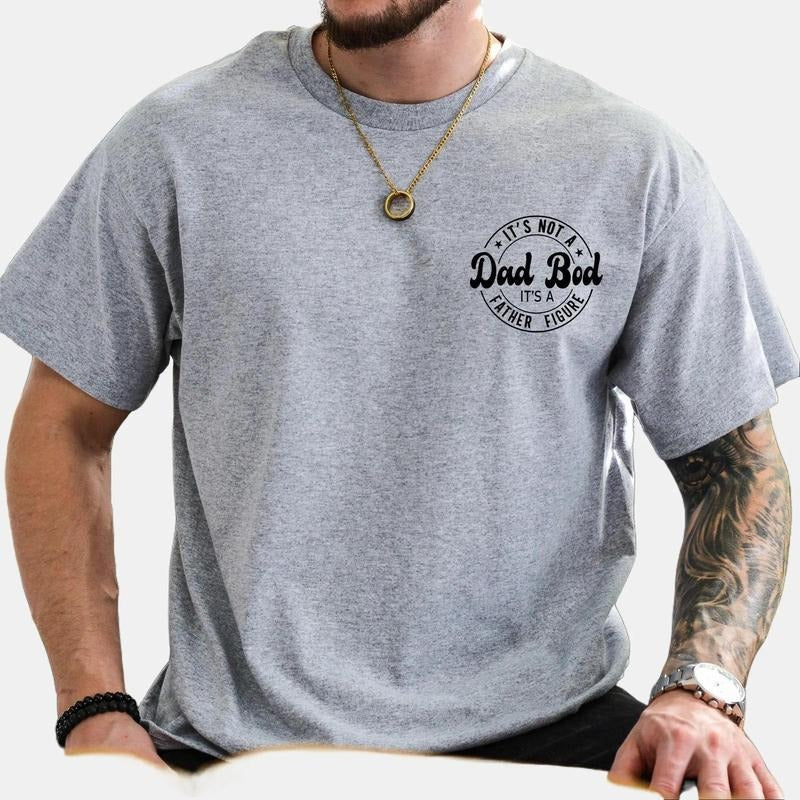 Father's Day Shirt, It's not a Dad Bod It's a Father Figure, Cool Dad Tee, Funny Dad Shirt, Cool Dad Gift, Dad Gift, Father's Day Gift Unisex