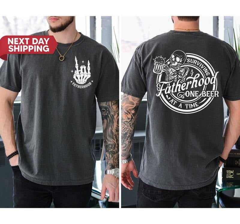 Fatherhood Front And Back Shirt, Surviving Fatherhood One Beer At A Time, Funny Father Tee, Drinking Husband, Fathers Day Giftstyle{n002}2