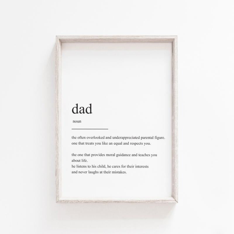 Fathers Day Gift, Gift For Dad, Dad Definition Print, Fathers Day Present, Wall Art Print, Father Definition Print Poster Prints No Frame, Gifts For Father Art Prints, Wall Art Home Decor, Gifts For Birthday Christmas Artwork Landscape Photo Ornaments