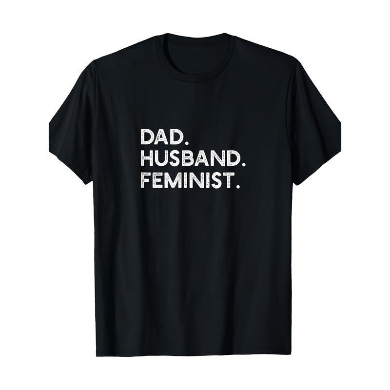 Feminist Dad & Husband Support - 'Wake Up Dad' Graphic Tee, 100% Cotton, Short Sleeve, Crew Neck - Perfect Father's Day Gift Made in USA