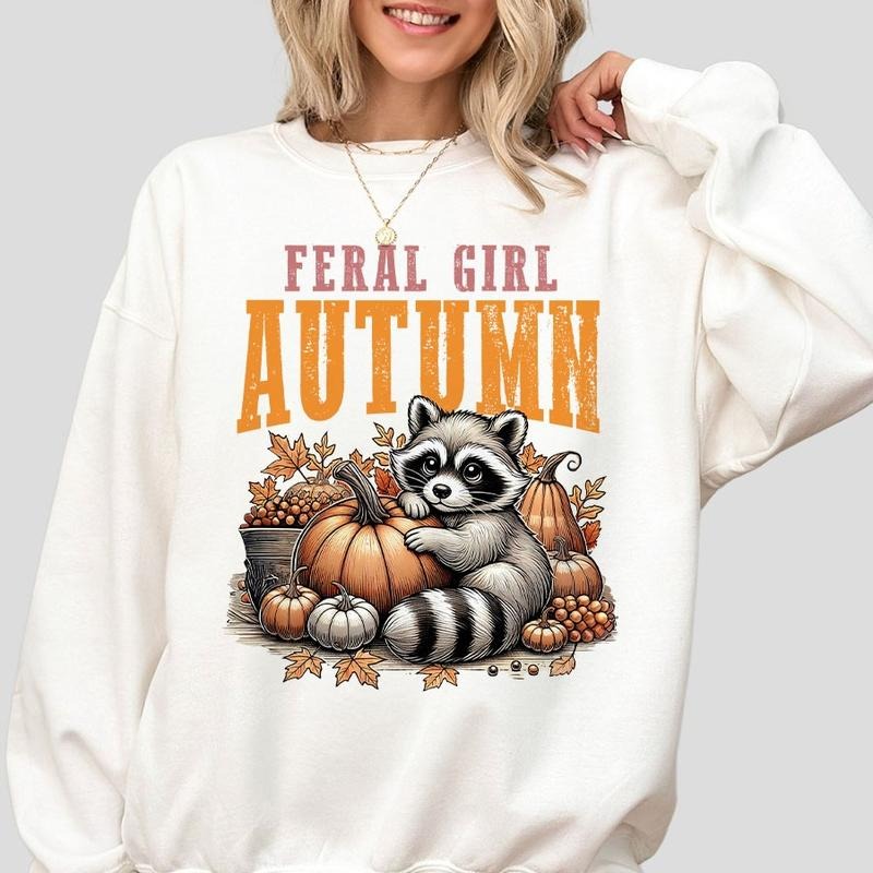 Feral Girl Autumn Sweatshirt, Fall Raccoon Shirts, Funny Autumn Sweatshirt, Shirt For Women, Funny Raccoon T-shirt, Pumpkin Spice Sweatshirt, Halloween Raccoon Shirts, Women's Tops, Retro Fall T-shirt, Funny Shirt For Her