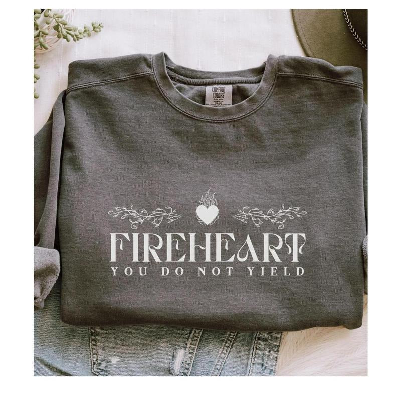 Fireheart Sweatshirt, Throne of Glass Licensed SJM Shirt You Do Not Yield Hoodie Aelin Galathynius TOG KOA Kingdom of Ash, Full